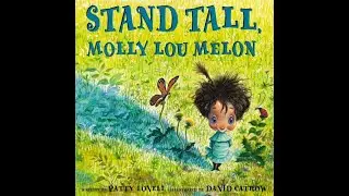 Stand Tall Molly Lou Melon