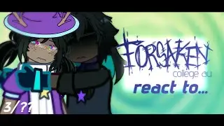 FORSAKEN react to... [ 3/?? :: rus/eng ]