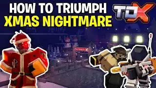 How To TRIUMPH XMAS Nightmare Mode? It's ez fr.. | Roblox Tower Defense X