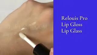Relouis Pro Lip Gloss Lip Glass