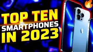 Best smartphones for 2023!!