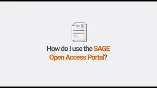 How do I use the Sage Open Access Portal?