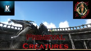 Primeval Creatures || Ark Survival Evolved Mods showcase