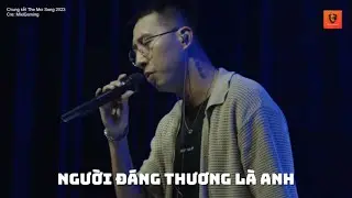 Only C - Người Đáng Thương Là Anh | Chung Kết The Moi Song 2023