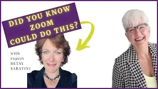 Zoom Unlocked: Secrets to Transforming Your Virtual Meetings with Betsy Sabatini
