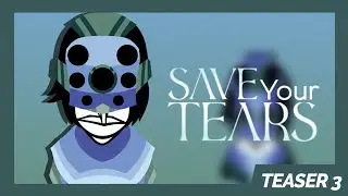 SYT // Final Teaser (3 Teaser) // Incredibox Mod