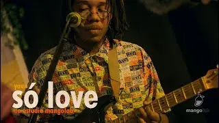 YOÙN - Só Love (Ao Vivo no Estúdio MangoLab)