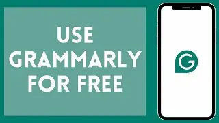 How to Use Grammarly for Free 2024 | Grammarly for Free