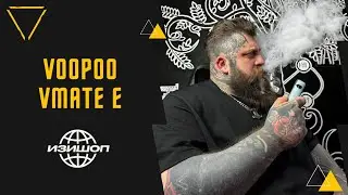 Обзор на Voopoo VMate E