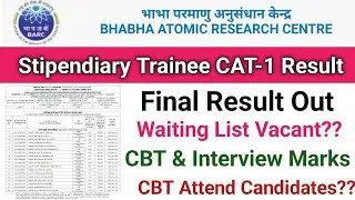 BARC Stipendiary Trainee Cat-1 Result Out||BARC Final Result Out||Interview marks कैसे Check करे ??