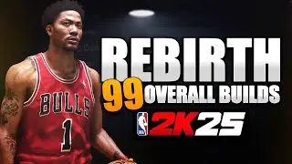 NEW REBIRTH 99 OVERALL BUILDS | NBA 2K25 NEWS UPDATE