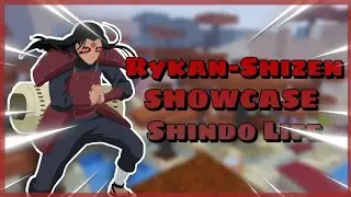 Rykan-Shizen SHOWCASE | Shindo Life