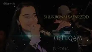Туёна Шукронаи Сафарзод 💝Ошикам