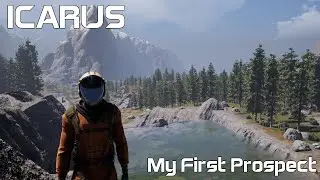 My First Prospect In ICARUS - A Solo Playthrough