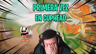 MI PRIMERA VEZ EN CUPHEAD! #1 (AYUDA)