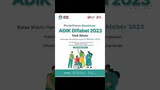 Beasiswa ADiK (Afirmasi Pendidikan Tinggi) Difabel 2023