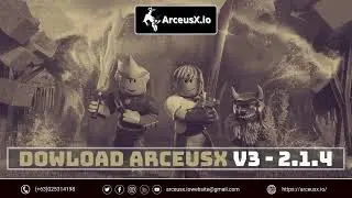 Download Arceus X 2.1.4 - V3 (Official 2023) - Roblox Mod Menu Apk