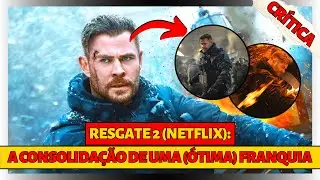 RESGATE 2 (CRÍTICA): NÃO É TÃO BOM QUANTO O PRIMEIRO, MAS... (NETFLIX)