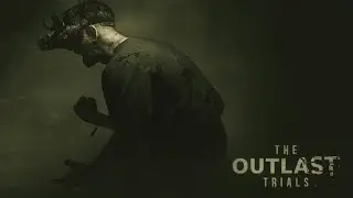 The Outlast Trials Прохождение №4 - Опять Беготня😫😣
