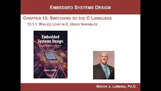 13.1(b) - Switching to C to Program the MSP430 - While() Loops & Variables