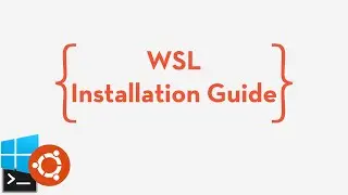 WSL Installation Guide