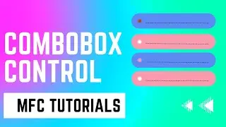 Mastering MFC Control Management: Combo Box control Tutorial