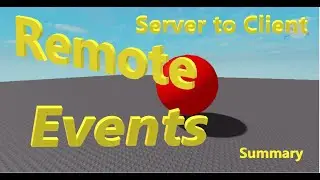 Remote Events - Server to Client (Roblox Studio Tutorial Summary Series) (S002)