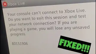 Can’t Connect To Xbox Live ‘80151906 Error’ FIX! (2019*)