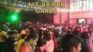 NIT-RAIPUR GARBA||#nitraipur #garba #garbanight ||#trending #viral