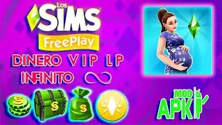 The Sims Freeplay Mod Apk Dinero Infinito - LP Infinito / Unlimited Money -  LP - VIP ➜ 5.77.0 ☑️