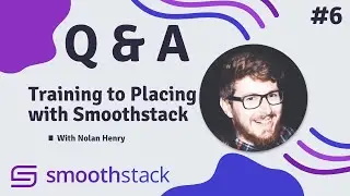 Smoothstack Q&A with Nolan: From Training to Placing with Smoothstack