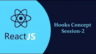 Free Online Classes on Advanced concepts in ReactJS||React HOOKS||Class-2