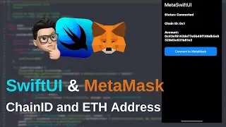 Bringing Web3 to Your iOS App - Part 2 | Integrating MetaMask iOS SDK with SwiftUI