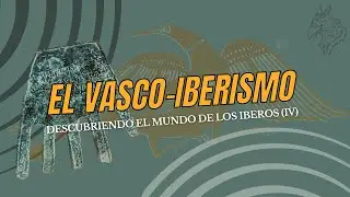 EL VASCO-IBERISMO
