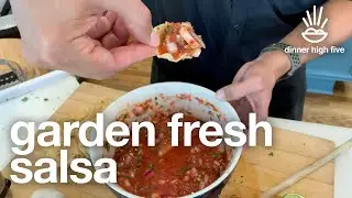 How To Make Garden Fresh Salsa