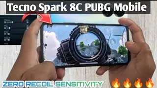 Tecno Spark 8C ki PUBG Mobile Sensitivity Setting 🔥 Tecno Spark 8C PUBG Mobile Sensitivity 🔥0 Recoil