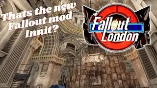 Exploring Fallout London!