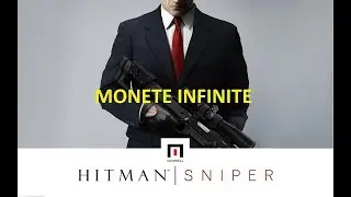 +++TRUCCHI+++ Hitman: Sniper - Monete infinite