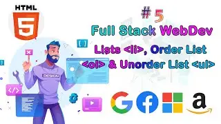 Lec-5 Lists, Order List, Unorder List, list-style-type || Full Stack Web Development Bootcamp|| B2C