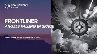 Frontliner - Angels Falling In Space