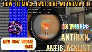 HOW TO MAKE HADESORT METADATA FILE🔥।NO VPN USE, ANTIBAN, ANTIBLACKLIST ।