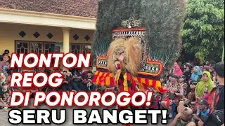 NONTON REOG LANGSUNG DI PONOROGO 2023! DESA SIMAN!SERU BANGET‼️
