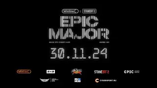 АНОНС WINLINE EPIC Standoff 2 Major #2
