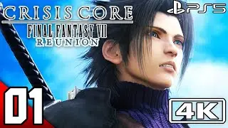 CRISIS CORE FINAL FANTASY VII REUNION Gameplay Walkthrough PART -1 (4K 60FPS) No Commentary
