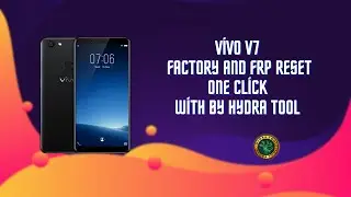 Vivo V7+ Factory and Frp Reset by Hydra Dongle