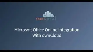 Integrate ownCloud with Microsoft Office Online