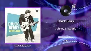 Chuck Berry - Johnny B. Goode |[ Rock 'n' Roll ]| 1958