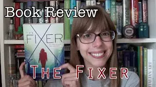 Book Review (55) - The Fixer