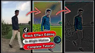 Alight Motion TikTok New Trend Black Effect || Black Effect Video Editing Tutorial