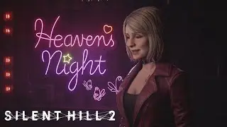 Silent Hill 2 (Ep.14) - Heaven's Night